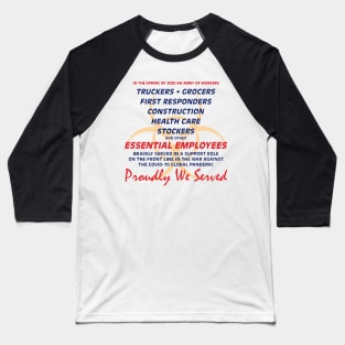 Essential Workers Covid-19 Baseball T-Shirt